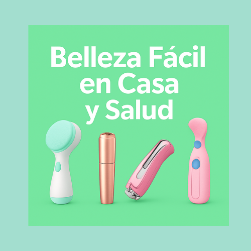 Belleza y Salud Fácil en Casa