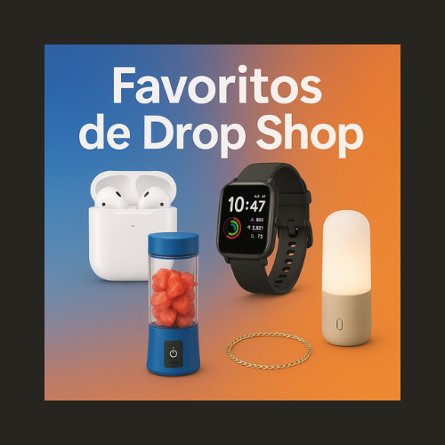 Favoritos de Drop Shop