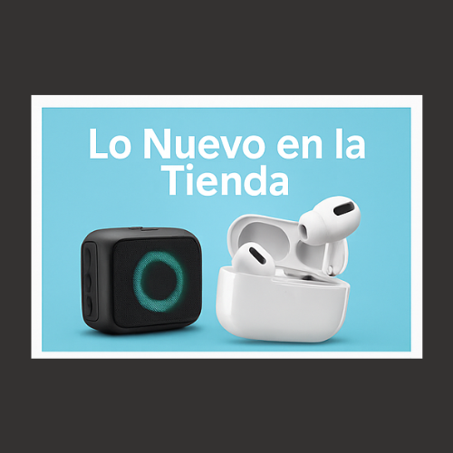 Lo Nuevo en la Tienda